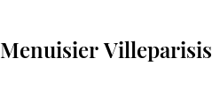 Menuisier Villeparisis